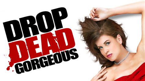 drop dead gorgeous streaming|drop dead gorgeous justwatch.